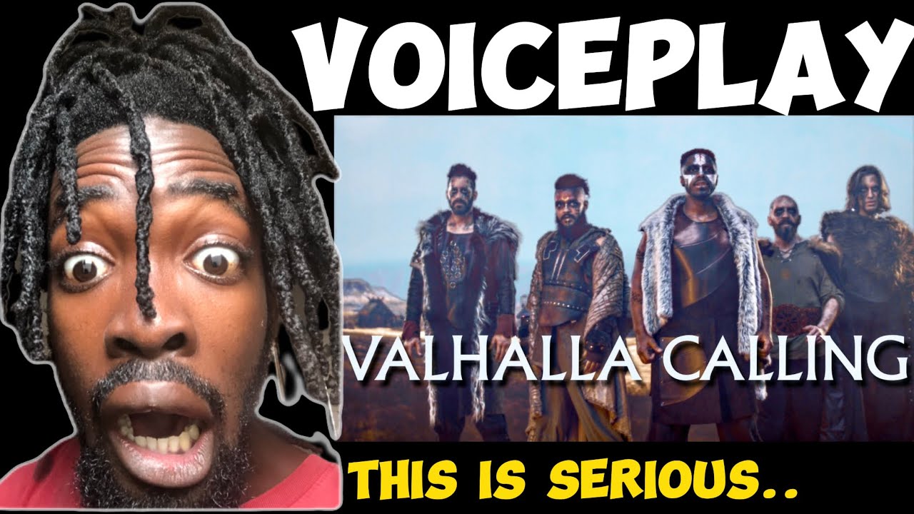 Is a MASTERPIECE! VOICEPLAY VALHALLA CALLING | First Time Hearing VOICEPLAY Valhala Calling REACTION