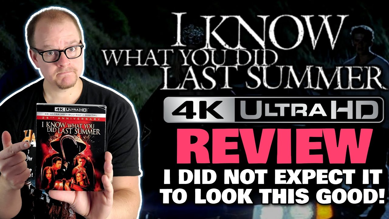 I KNOW WHAT YOU DID LAST SUMMER (1997) | SONY | 4K UHD MOVIE REVIEW | Mind Blowing Transfer🤯🤯