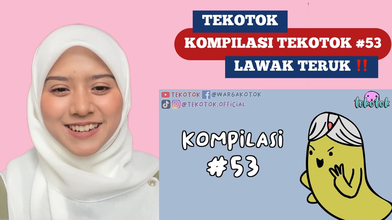 LAMA TAK LAYAN TEKOTOK NI ‼️ KOMPILASI TEKOTOK #53