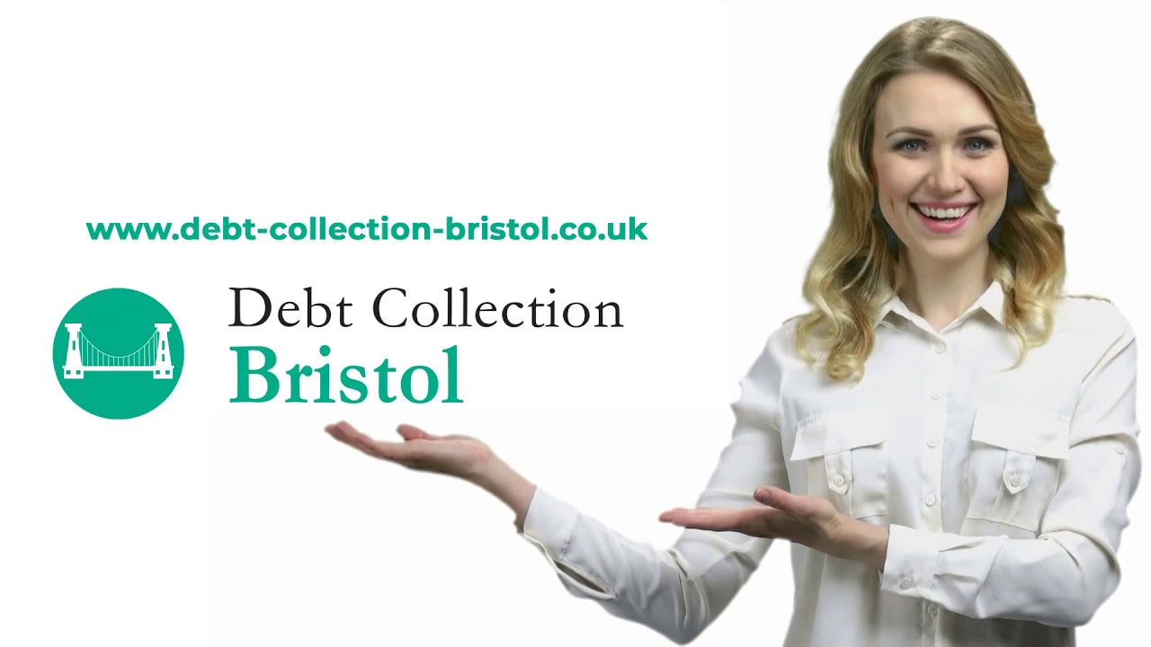 Debt Collection Agency Bristol | Debt Collection Bristol | Debt Collectors Bristol