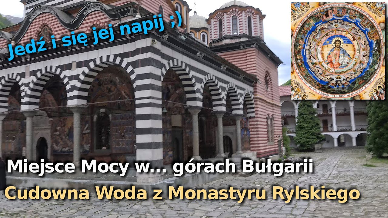 5600km w miesiąc. Monastyr Rylski to Miejsce Święte Woda tam smakuje jak nigdzie. Bułgaria vanlive