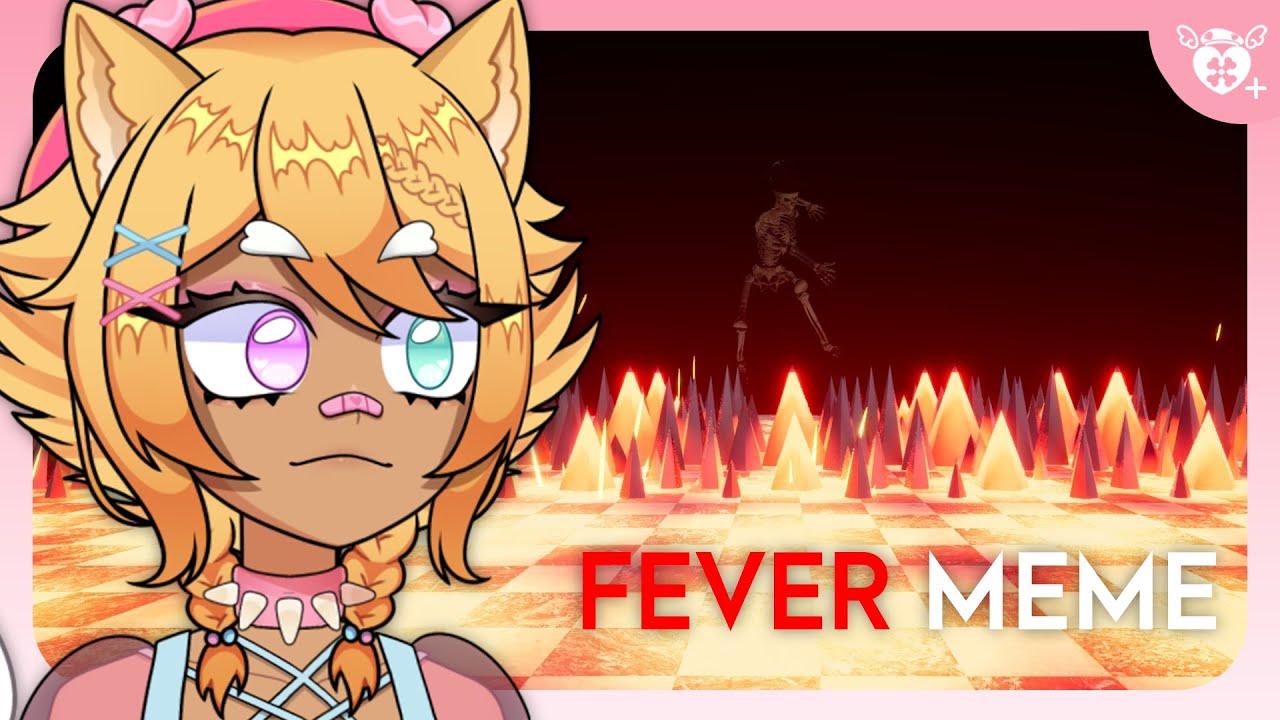 This game ragebaits you. | FEVER MEME | [12/08/2025]
