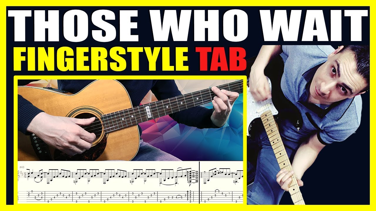 Those Who Wait | Tommy Emmanuel | Guitar TAB | Fingerstyle Tutorial