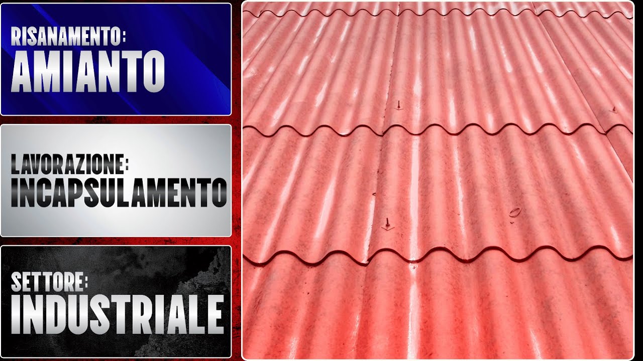 Cos'è l'incapsulamento dell'amianto?