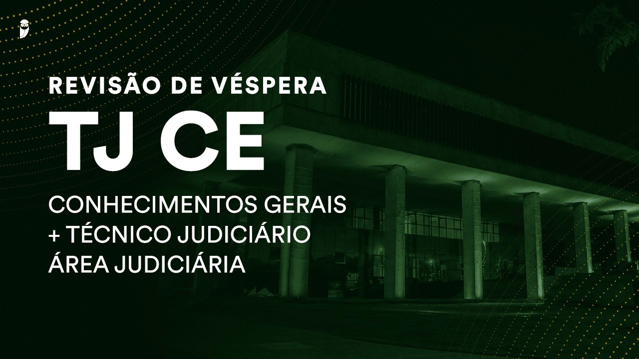 Revis&atilde;o V&eacute;spera TJ CE