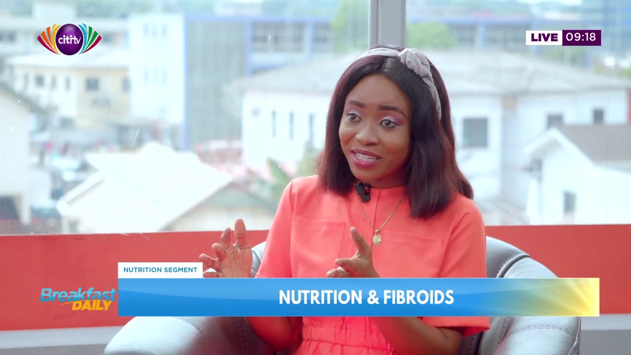 Nutrition and Fibroid | Breakfast Daily