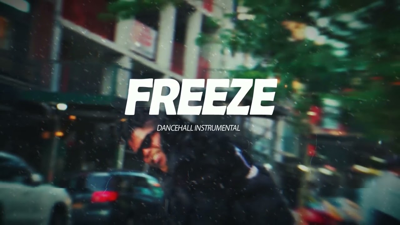 Dancehall Riddim Instrumental ~ Freeze