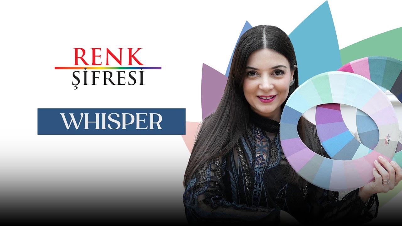 Renk Şifresi: WHISPER