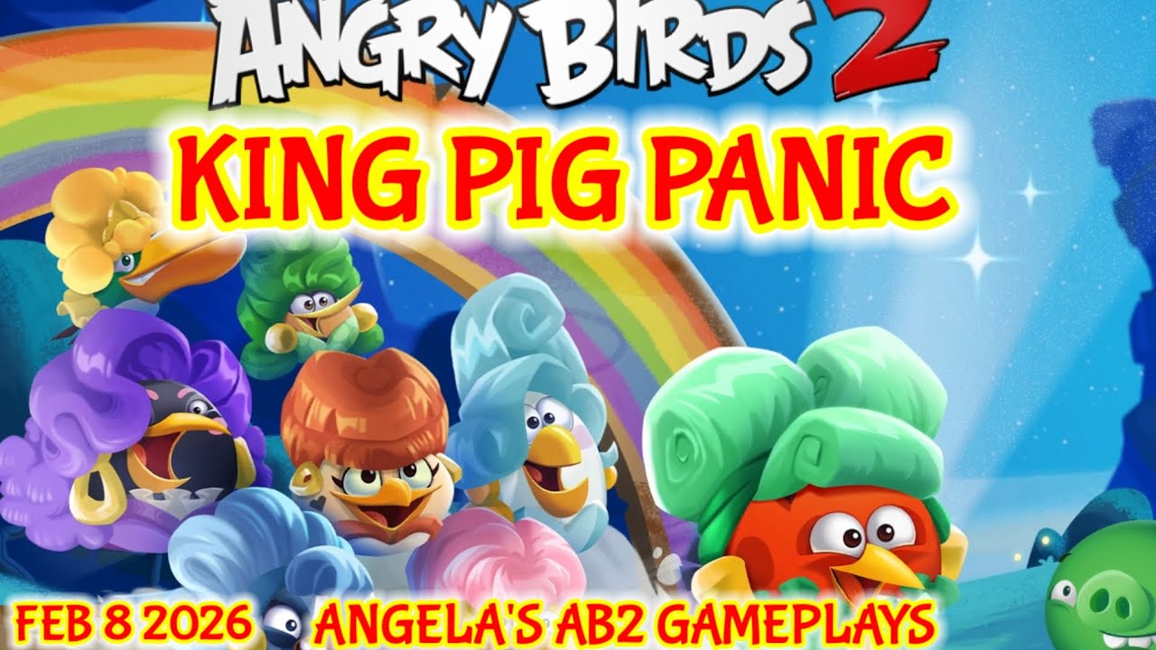 Angry birds 2 King Pig Panic 8/02/2026 - 9/02/2026
