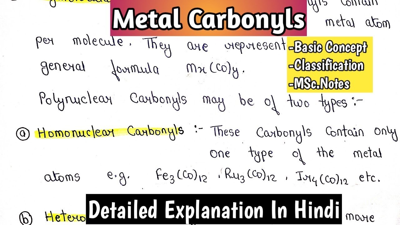 Metal Carbonyls | Basic Concept | Classification Of Metal Carbonyls |Inorganic Chemistry | MSc.Notes