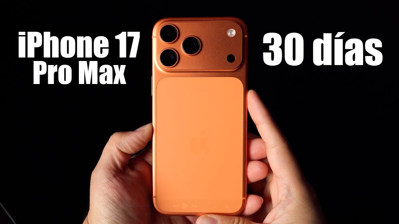 iPhone 17 Pro Max, 30 d&iacute;as de uso review