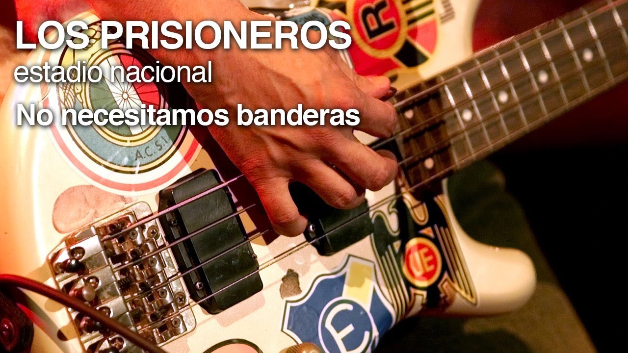 Los Prisioneros - No necesitamos banderas (en vivo 2001)