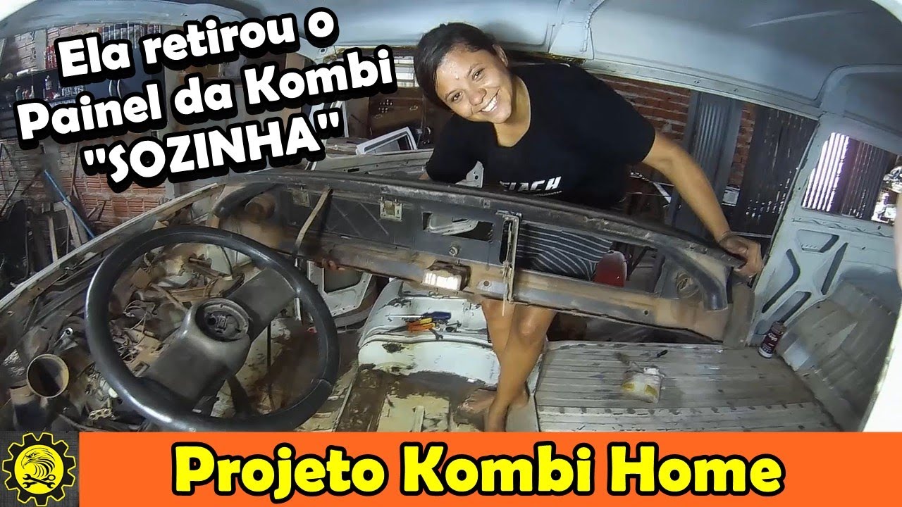 Como desmontar o painel da Kombi - Projeto Kombi Home