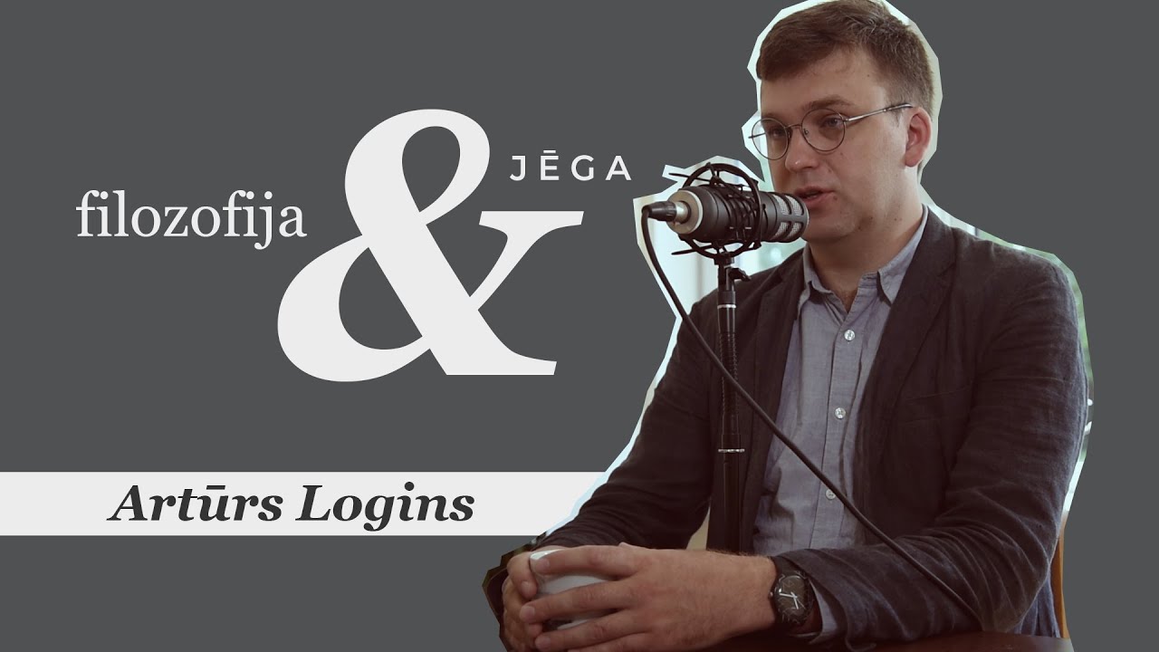 #028 Filozofija un jēga | Artūrs Logins | Eksperimentālās sarunas
