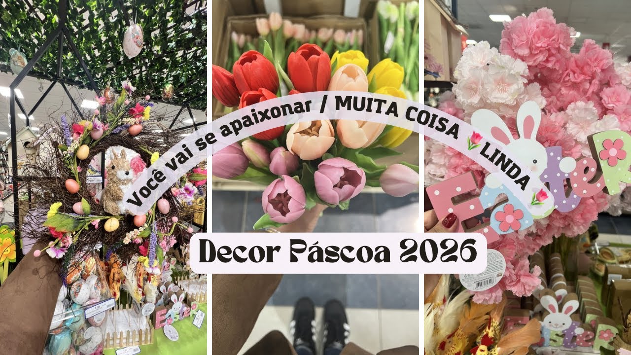 DECORAÇÃO DE PÁSCOA 2026 / MUITA COISA LINDA/ VOCÊS VÃO SE APAIXONAR 