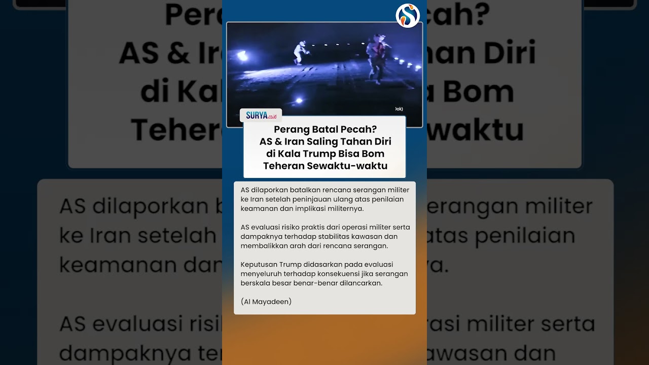 PERANG BATAL? AS & Iran Saling Tahan Diri Menyerang di Kala Trump Bisa Luncurkan Bom Sewaktu-waktu
