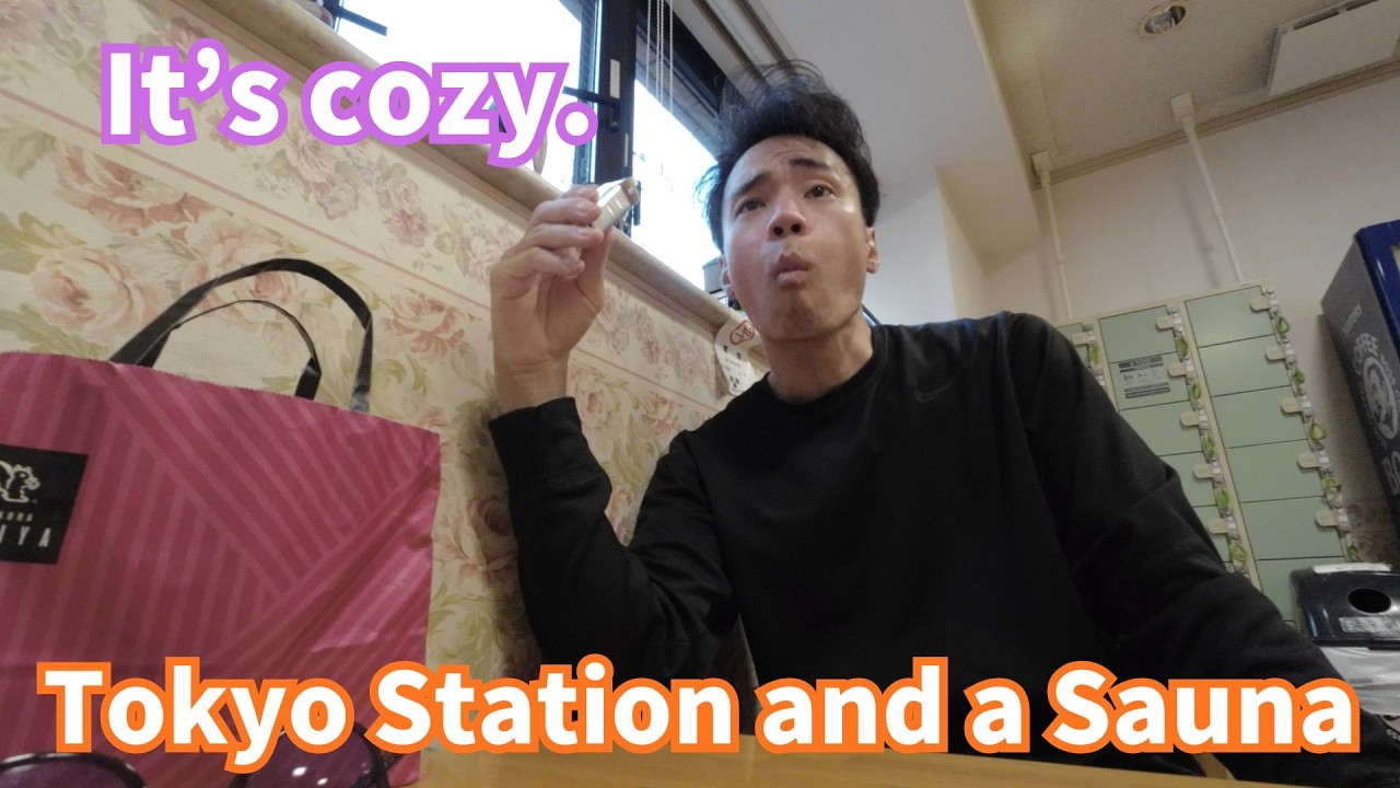 【Life in My 30s】Tokyo Station and a Sauna