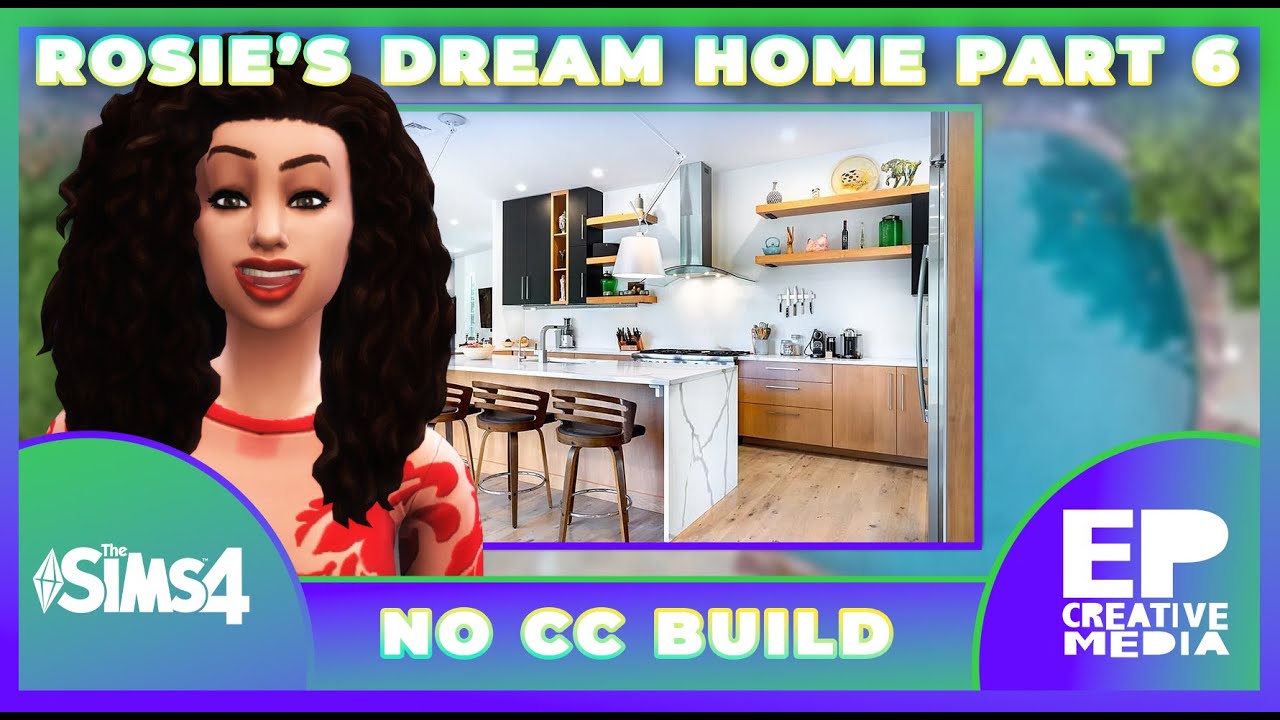 BUILDING ROSIE'S DREAM HOME🏡 | NO CC BUILD | EPC MEDIA | PART 6