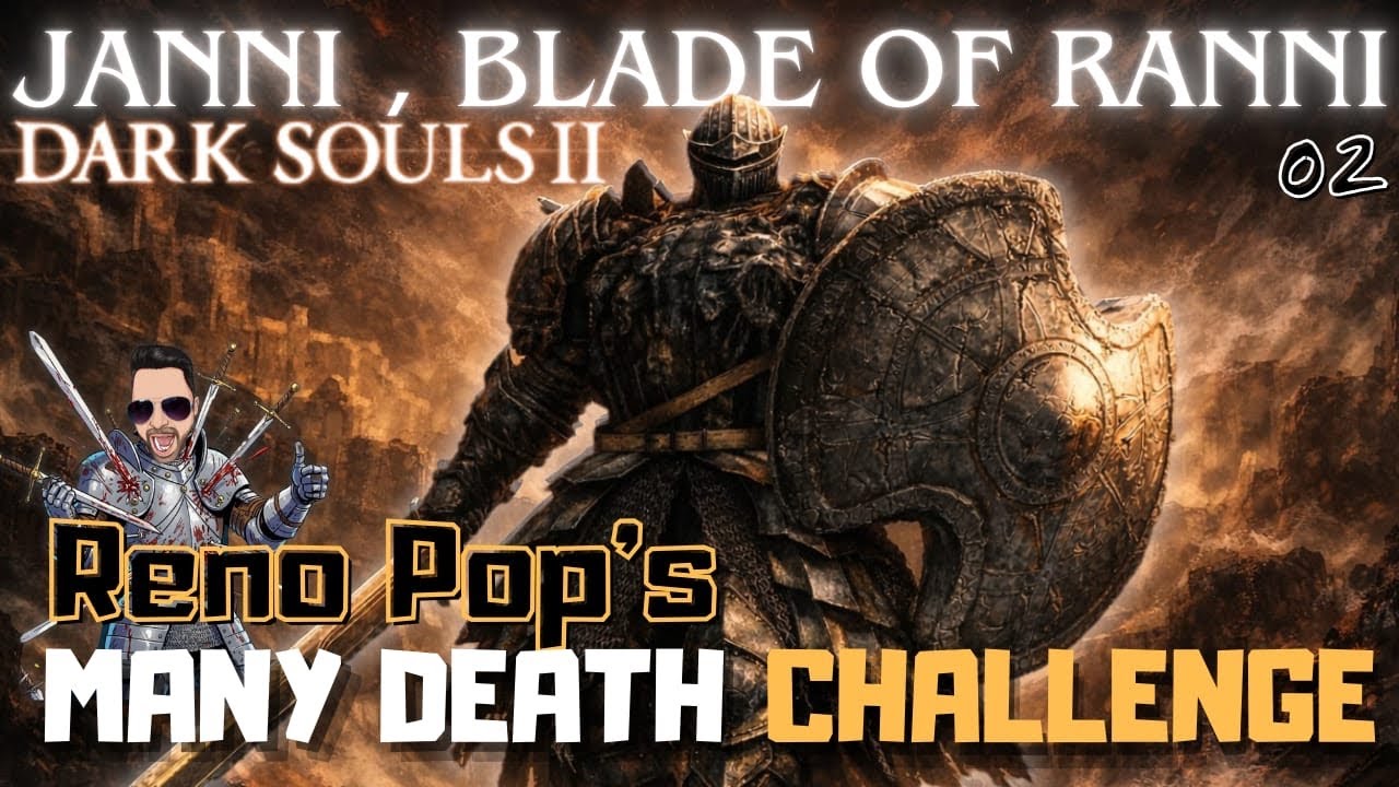 🔴 Reno Pop's Dark Souls II Many Death challenge #2