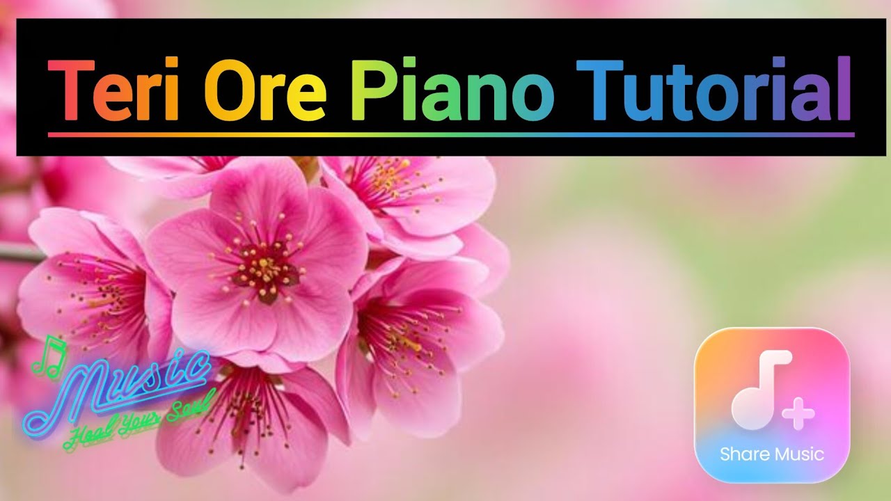 How to Play Teri Ore on Piano | Complete Tutorial | Rahat Fateh Ali Khan | Shreya Ghoshal