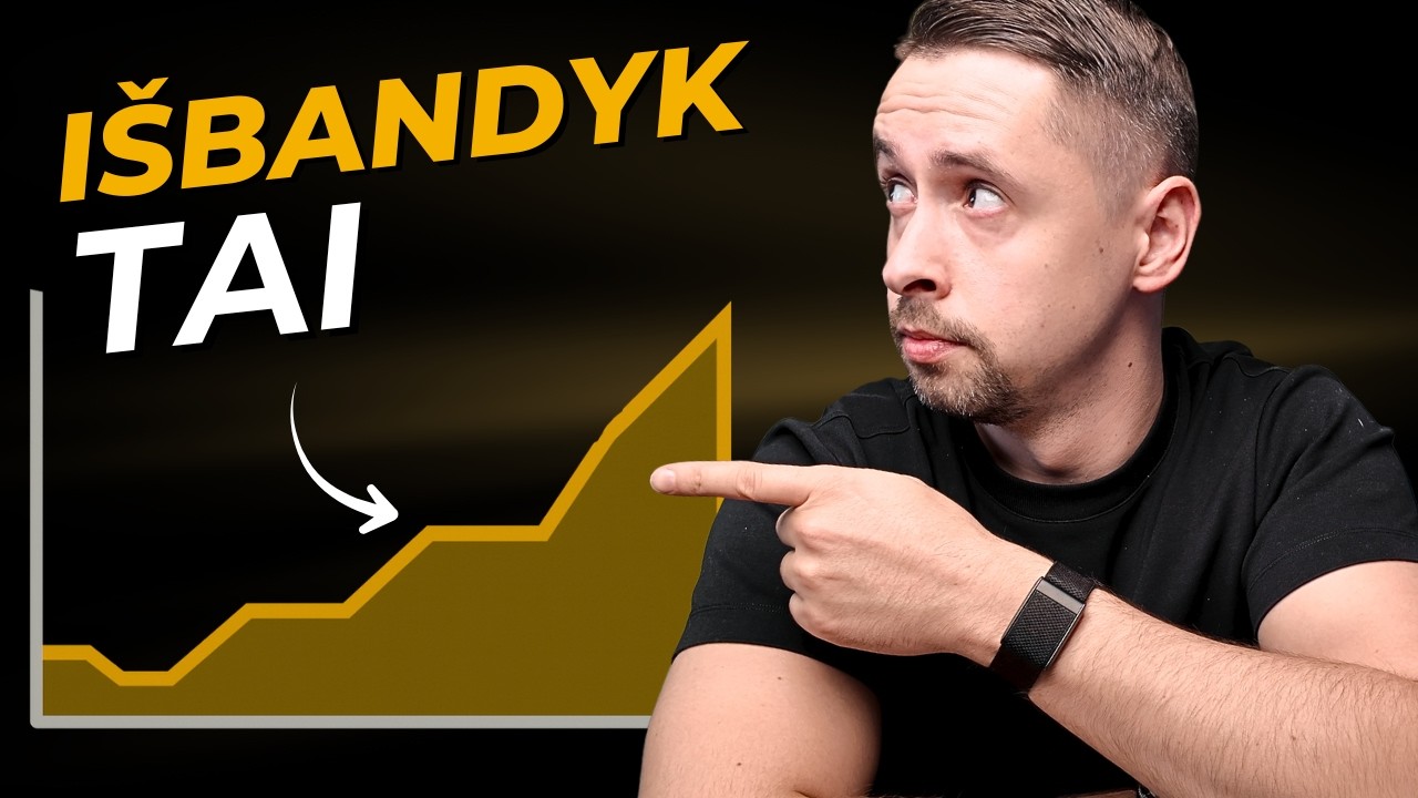 Neinvestuok į Akcijas. I&scaron;bandyk Tai&hellip;