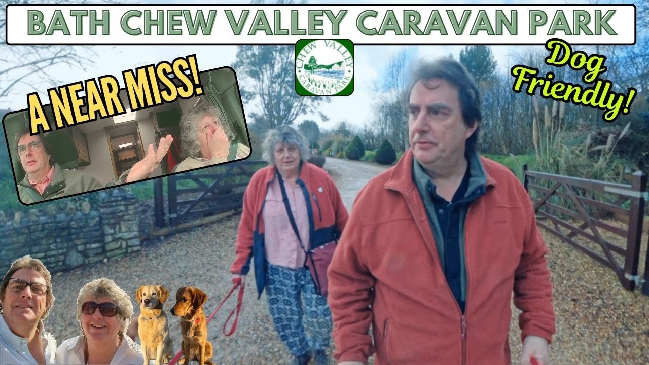 Crash Avoided! Bath Chew Valley Caravan Park , a great 5 Star Site