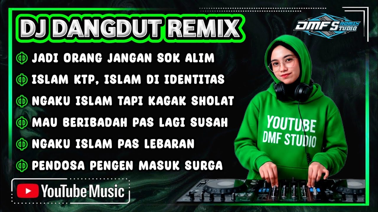 ISLAM KTP || DJ DANGDUT REMIX TERBARU 2025 FULL BASS JEDAG JEDUG #dmfstudio 
