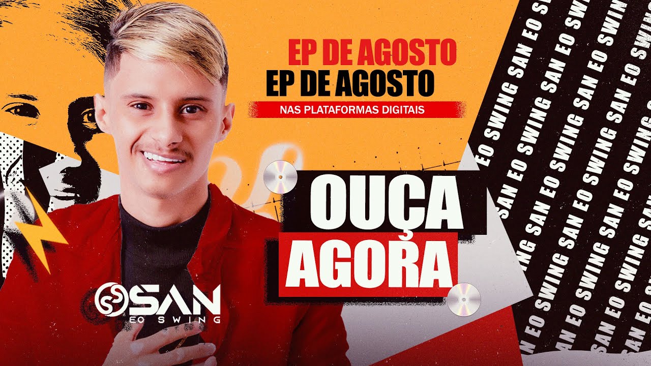 CD SAN EO SWING - AGOSTO 2024 (A CULPA NÃO É MINHA)