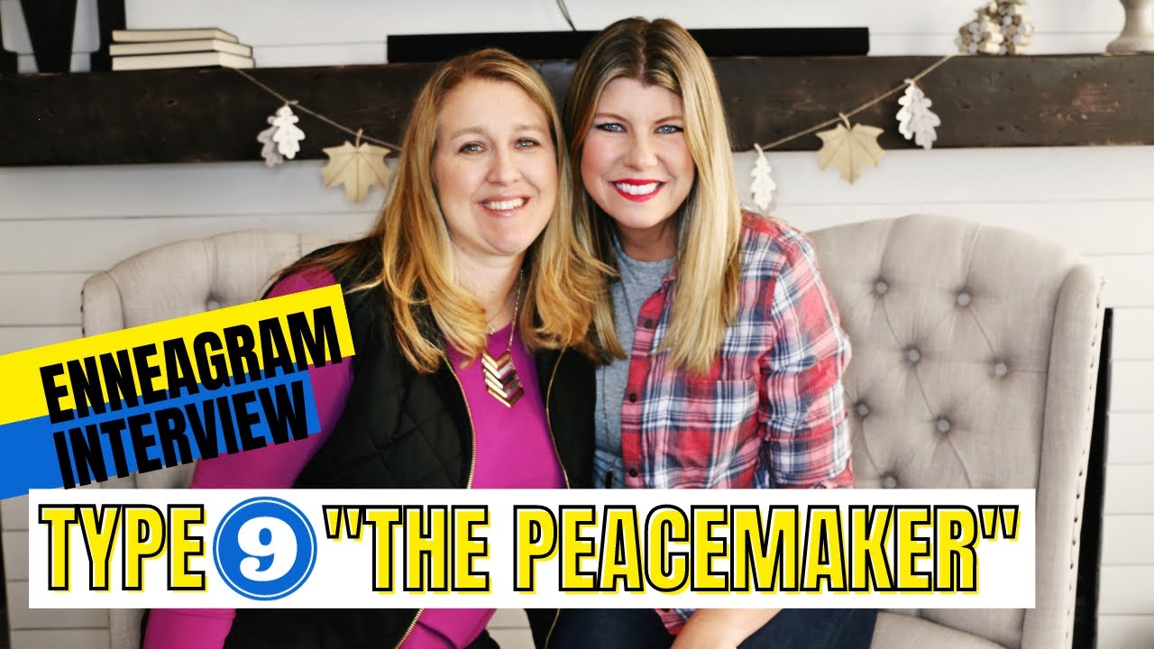 ENNEAGRAM INTERVIEW | TYPE 9 