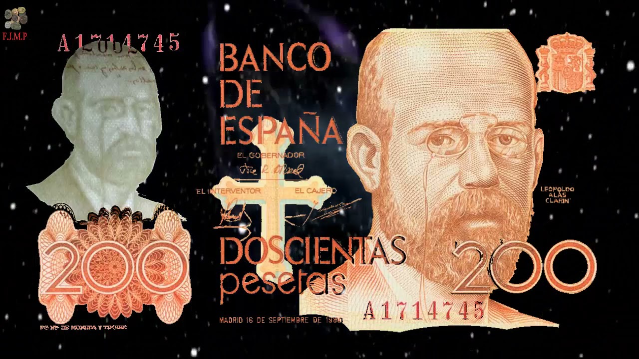 El Precio y valor; de los billetes y Monedas, de 200 pesetas de Leopoldo Alas, Clarín . 2024.