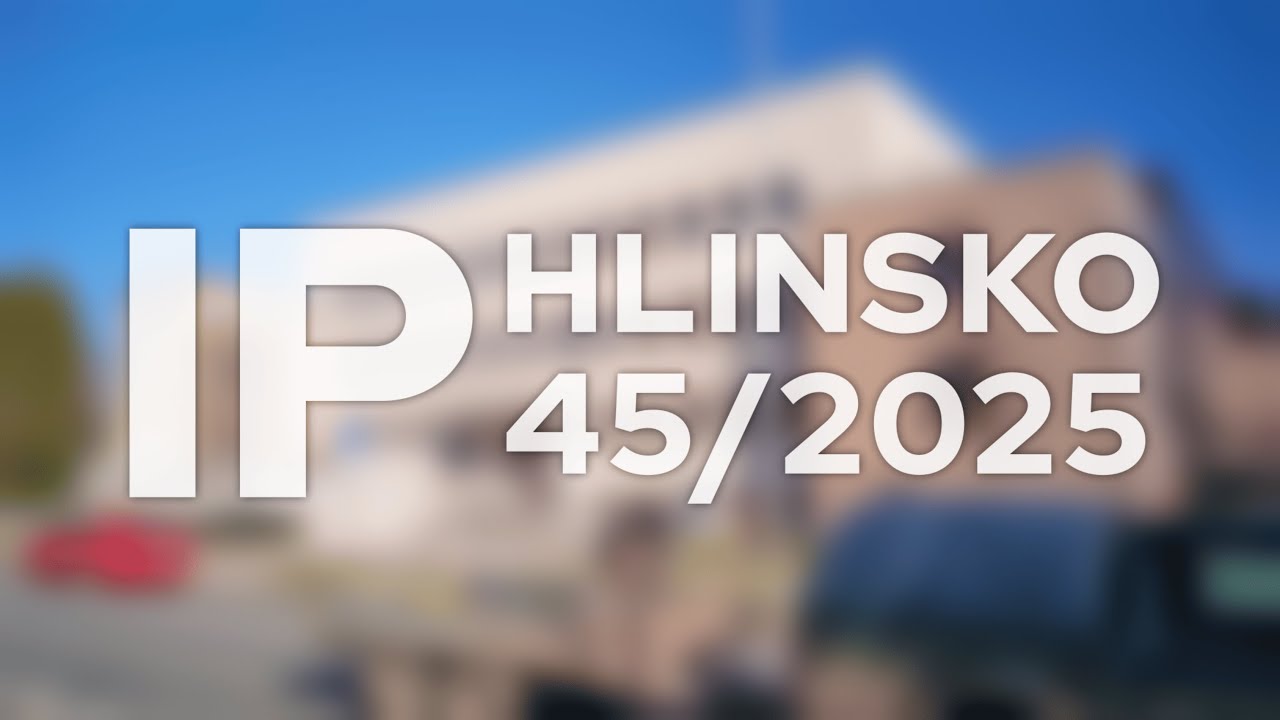 45/2025 Kompletn&iacute; zpravodajstv&iacute; IP Hlinsko