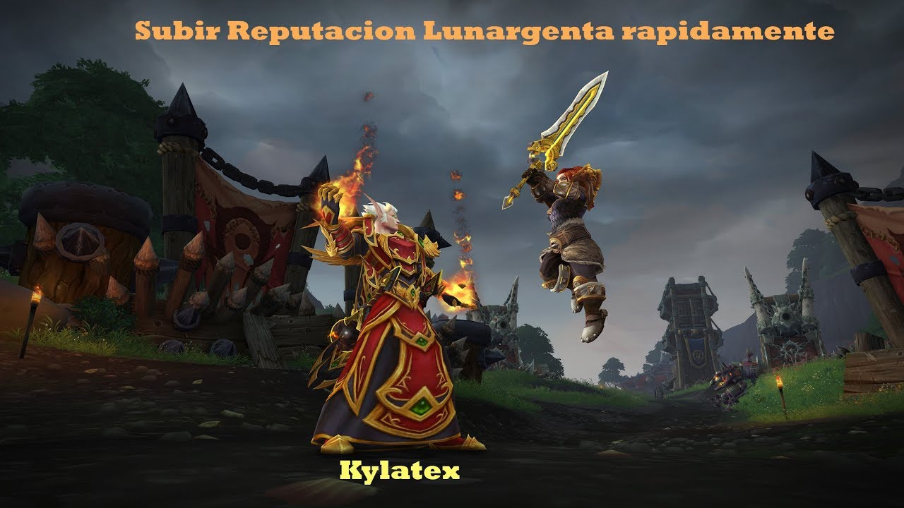World of Warcraft Subir reputacion -Lunargenta- Rapidamente