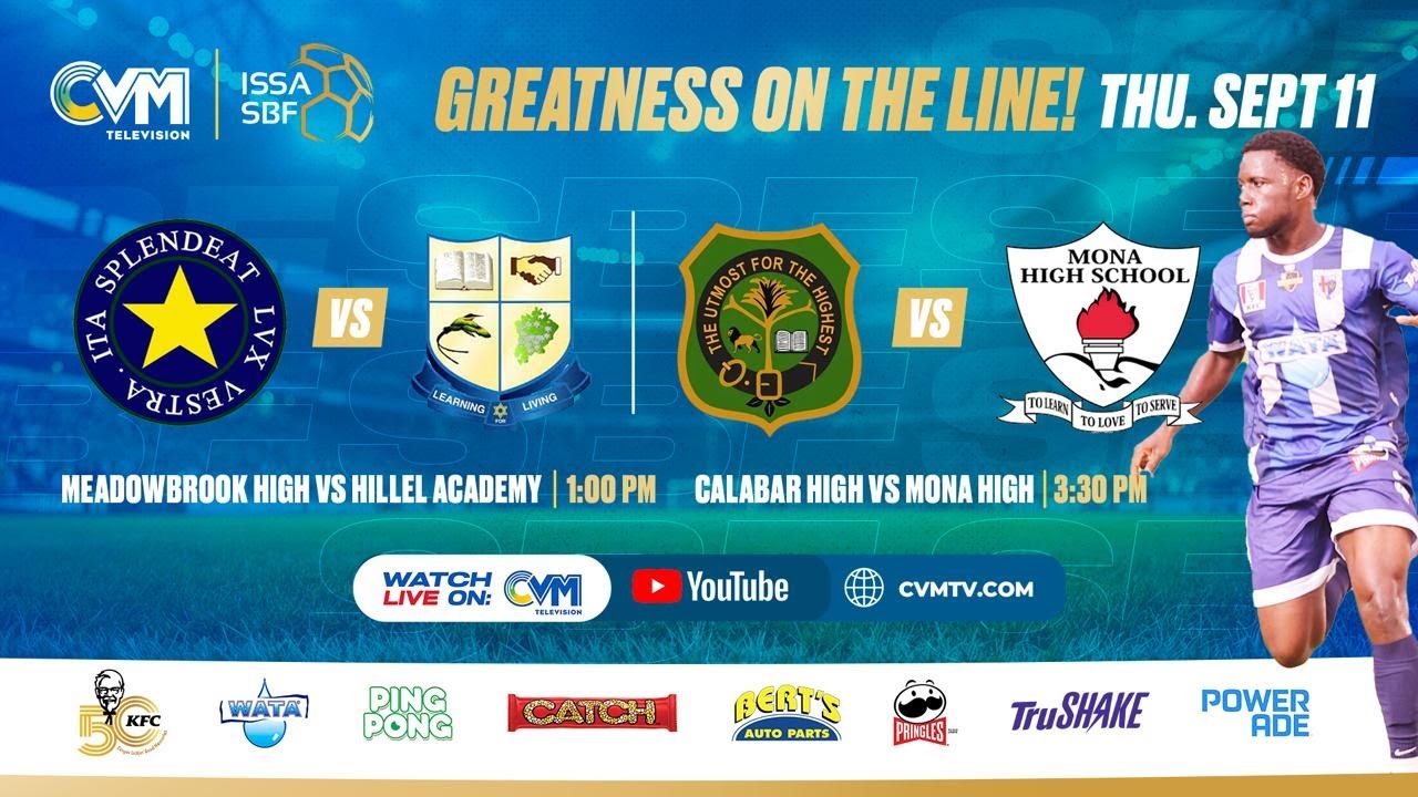 Meadowbrook High vs Hillel Academy + Calabar High vs Mona High | ISSA SBF 2025 Manning Cup