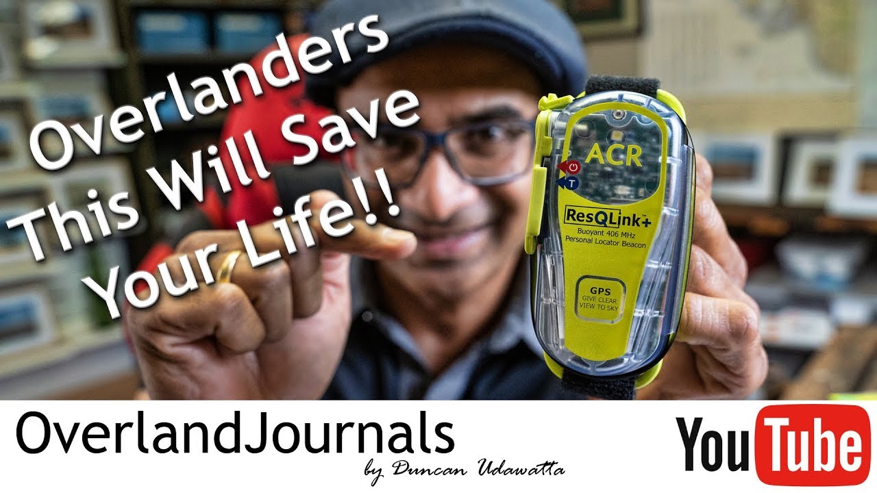 What Is A PLB and Why All Off Road Overlanders Should Carry One