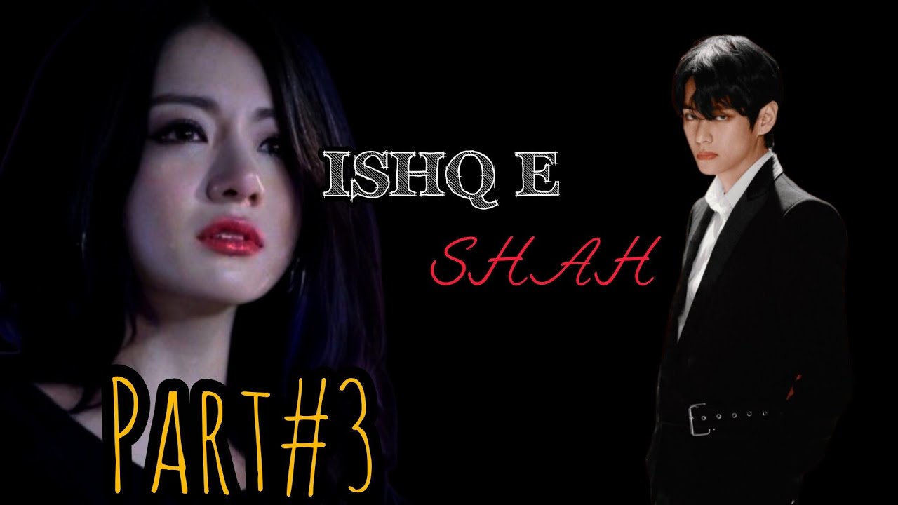 Ishq_e_shah(#taekook ff in urdu)#bts
