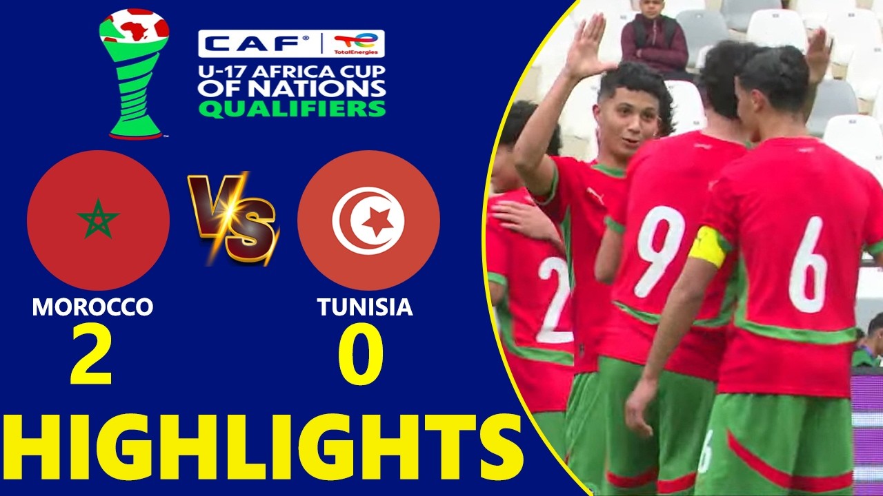 Morocco vs Tunisia Highlights 🔥 UNAF U17 AFCON 2026 Qualifiers