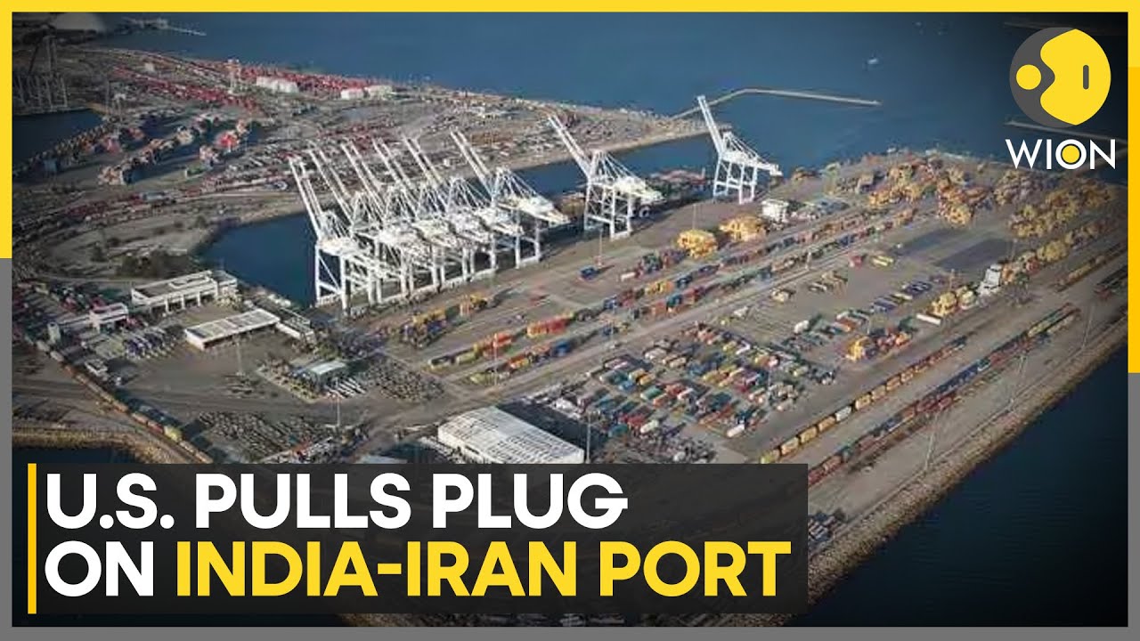 How India Will Be Affected by Trump&rsquo;s Withdrawal Of Sanctions Waiver On Iran&rsquo;s Chabahar Port