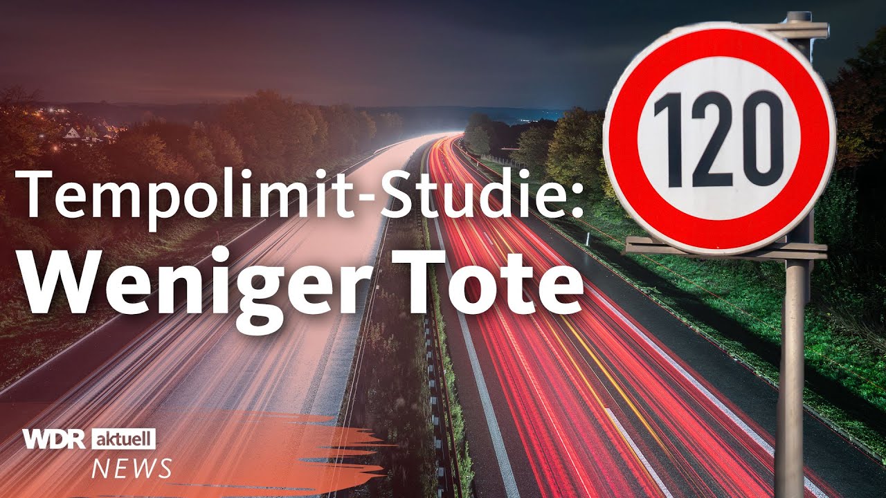 Tempolimit 120: So viele Leben würden laut Studie gerettet | WDR Aktuelle Stunde