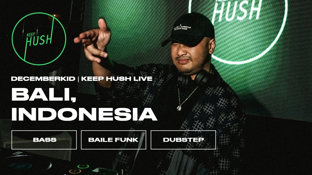 Decemberkid | baile vocals, dubstep + more | Keep Hush Live x Dunia, Bali