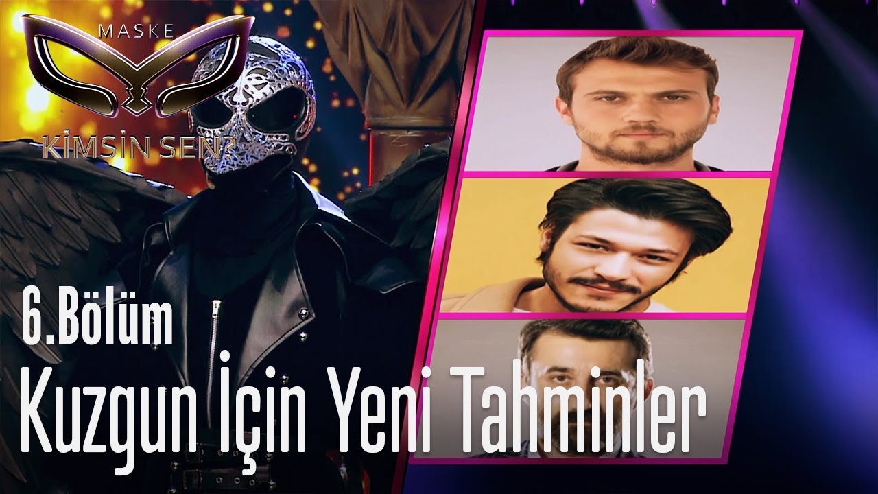 Kuzgun için yeni tahminler - Maske Kimsin Sen? 6. Bölüm