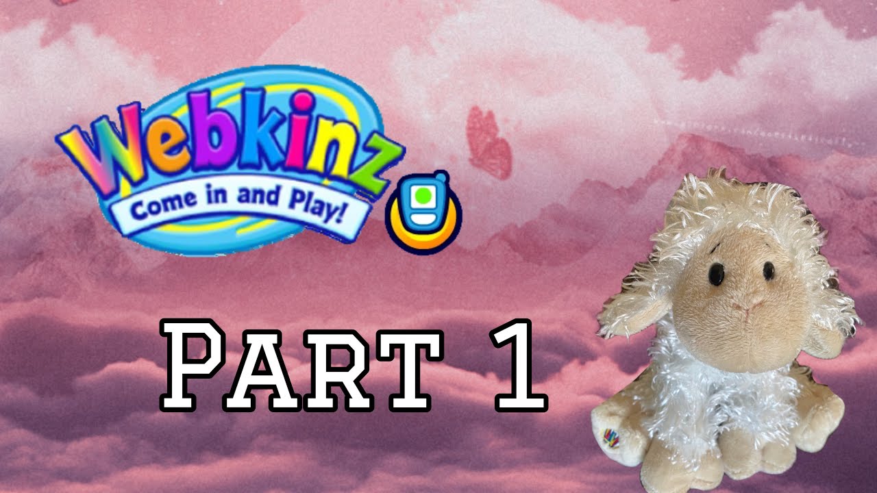 Webkinz Classic- Part 1