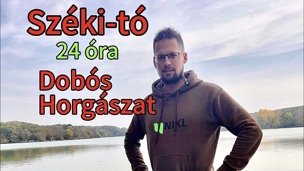 Széki tó 24 óra dobós bojlis horgászat.