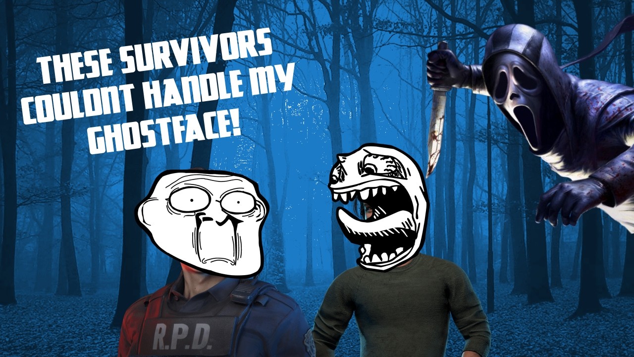 These SURVIVORS COULDN´T HANDLE My GHOSTFACE! | Dead by Daylight