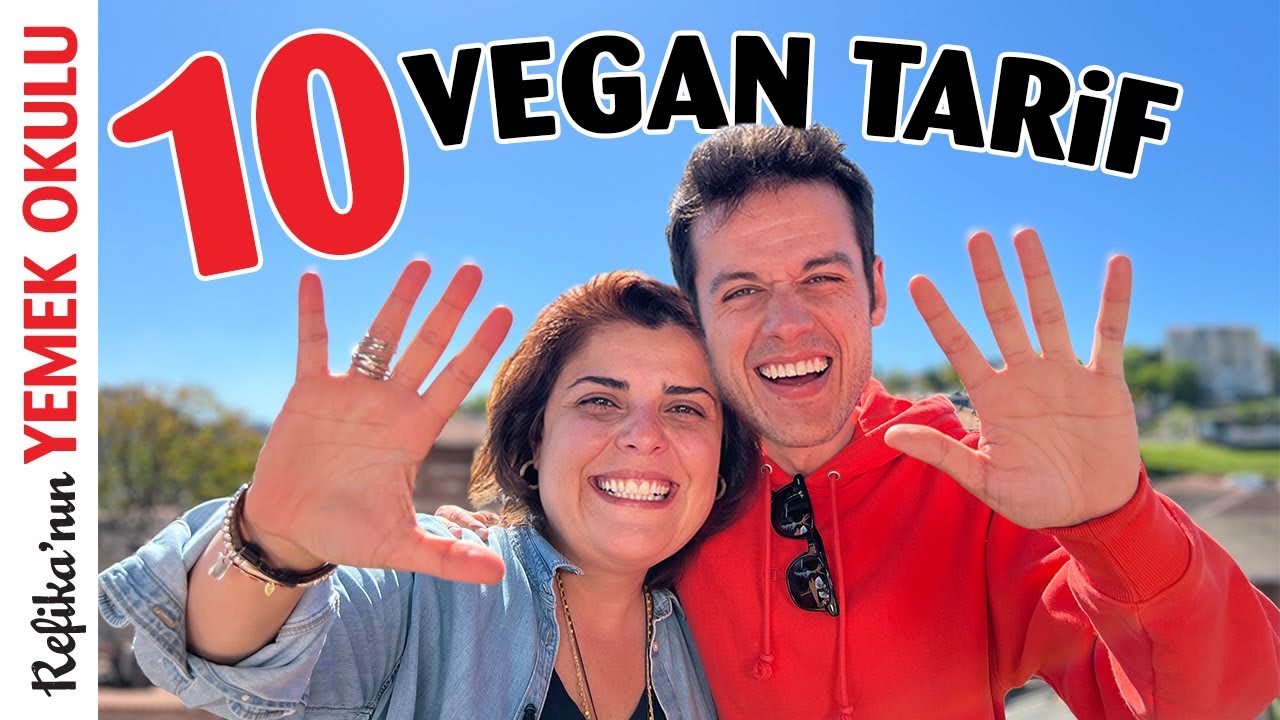En İyi 10 Vegan Tarif 