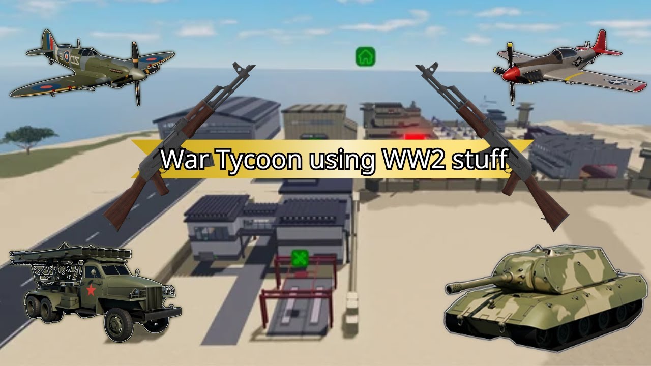 War Tycoon using WW2 stuff (old vid)
