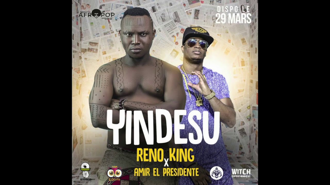 Reno King feat Amir - Yindéssou