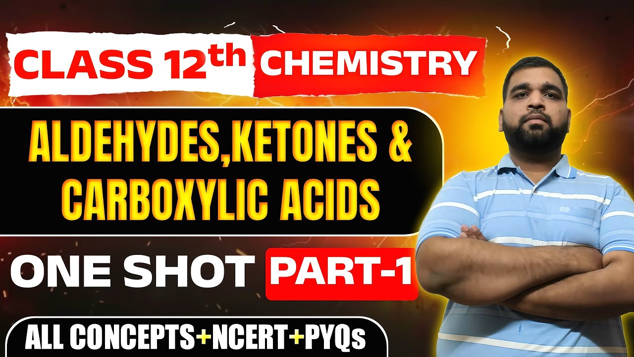 Aldehyde Ketone and Carboxylic acid 12th board part 01 || 12th board  #chemistry #12thboard