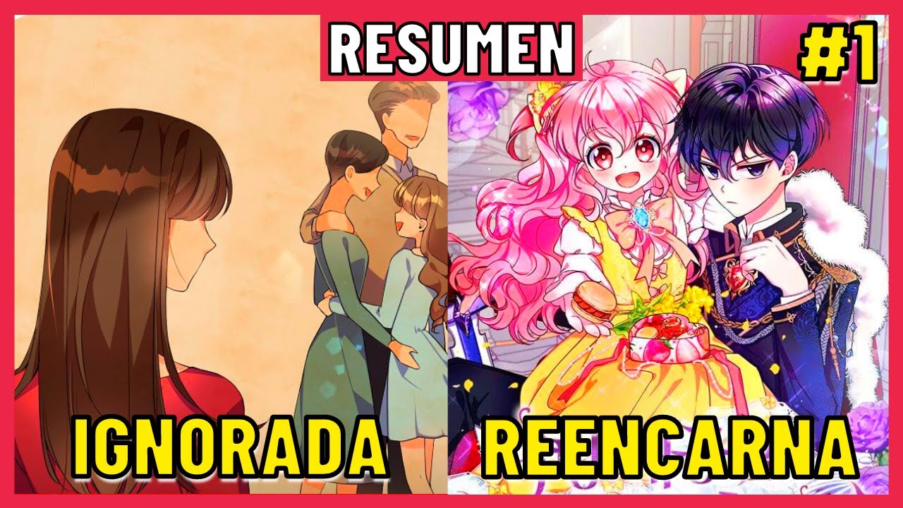 💠REENCARNÓ COMO LA PRECIADA HERMANA DEL PODEROSO VILLANO DESPIADADO | Resumen - Parte 1