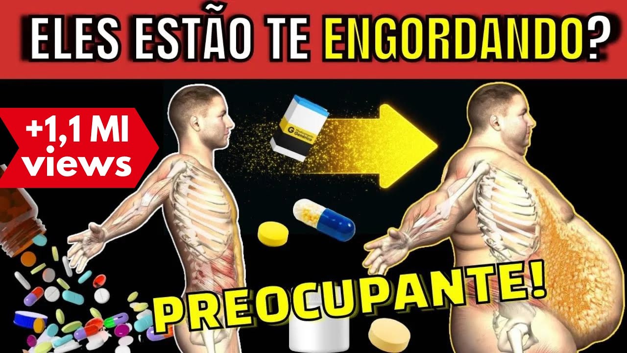 Os REMÉDIOS que MAIS ENGORDAM | Será que esses medicamentos estão fazendo você ganhar peso?