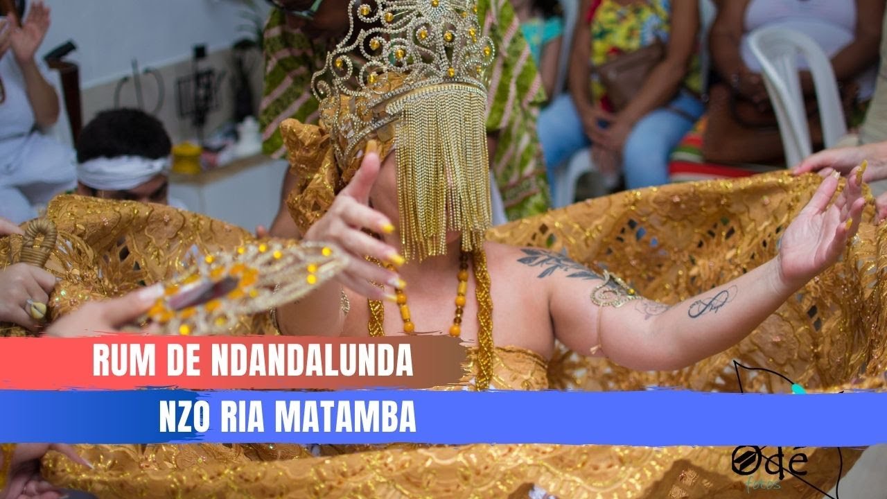 Rum de Ndandalunda  - Nzo ria Matamba